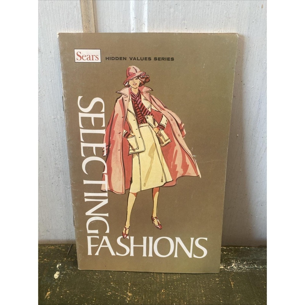 VTG‎ 1976 Sears Roebuck Selecting Fashions Booklet Guide Hidden Values Series